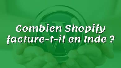 Combien Shopify facture-t-il en Inde ?